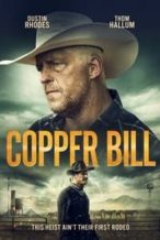 Nonton Film Copper Bill (2020) Subtitle Indonesia Streaming Movie Download