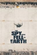 Layarkaca21 LK21 Dunia21 Nonton Film The Spy Who Fell to Earth (2019) Subtitle Indonesia Streaming Movie Download