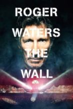 Nonton Film Roger Waters: The Wall (2014) Subtitle Indonesia Streaming Movie Download