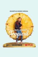 Layarkaca21 LK21 Dunia21 Nonton Film Hazel Brugger: Tropical (2020) Subtitle Indonesia Streaming Movie Download