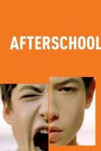 Nonton Film Afterschool (2008) Subtitle Indonesia Streaming Movie Download