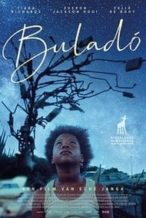 Nonton Film Buladó (2020) Subtitle Indonesia Streaming Movie Download