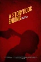 Nonton Film A Storybook Ending (2020) Subtitle Indonesia Streaming Movie Download