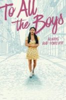 Layarkaca21 LK21 Dunia21 Nonton Film To All the Boys: Always and Forever (2021) Subtitle Indonesia Streaming Movie Download