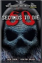Nonton Film 60 Seconds to Die 3 (2021) Subtitle Indonesia Streaming Movie Download