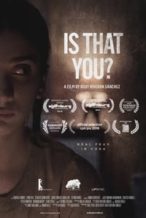 Nonton Film Is That You? (2018) Subtitle Indonesia Streaming Movie Download