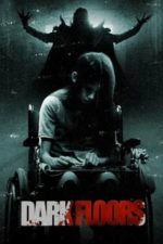 Dark Floors (2008)