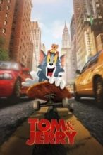 Nonton Film Tom & Jerry (2021) Subtitle Indonesia Streaming Movie Download