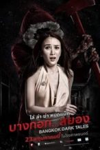 Nonton Film Bangkok Dark Tales (2019) Subtitle Indonesia Streaming Movie Download