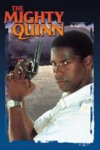 Nonton Film The Mighty Quinn (1989) Subtitle Indonesia Streaming Movie Download