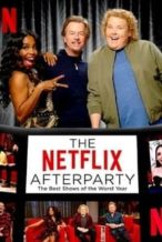 Nonton Film The Netflix Afterparty: The Best Shows of The Worst Year (2020) Subtitle Indonesia Streaming Movie Download