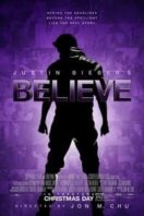 Layarkaca21 LK21 Dunia21 Nonton Film Justin Bieber’s Believe (2013) Subtitle Indonesia Streaming Movie Download