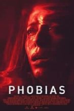 Nonton Film Phobias (2021) Subtitle Indonesia Streaming Movie Download