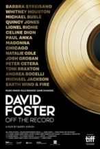 Nonton Film David Foster: Off the Record (2019) Subtitle Indonesia Streaming Movie Download