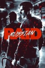 Nonton Film Russian Raid (2020) Subtitle Indonesia Streaming Movie Download