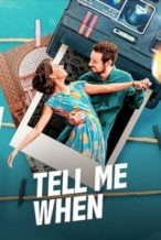 Nonton Film Tell Me When (2020) Subtitle Indonesia Streaming Movie Download