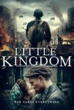 Nonton Film Little Kingdom (2019) Subtitle Indonesia Streaming Movie Download