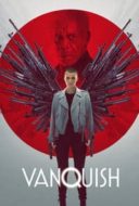 Layarkaca21 LK21 Dunia21 Nonton Film Vanquish (2021) Subtitle Indonesia Streaming Movie Download