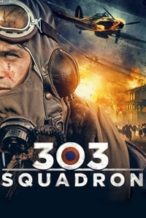 Nonton Film 303 Squadron (2018) Subtitle Indonesia Streaming Movie Download