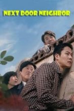 Nonton Film Next Door Neighbor (2020) Subtitle Indonesia Streaming Movie Download