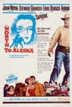 Nonton Film North to Alaska (1960) Subtitle Indonesia Streaming Movie Download
