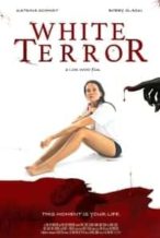 Nonton Film White Terror (2020) Subtitle Indonesia Streaming Movie Download