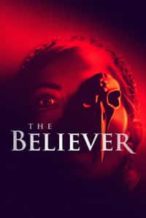 Nonton Film The Believer (2021) Subtitle Indonesia Streaming Movie Download