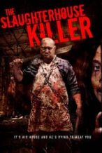 Nonton Film The Slaughterhouse Killer (2020) Subtitle Indonesia Streaming Movie Download