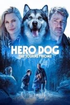 Nonton Film Hero Dog: The Journey Home (2021) Subtitle Indonesia Streaming Movie Download