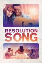 Nonton Film Resolution Song (2018) Subtitle Indonesia Streaming Movie Download