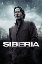 Nonton Film Siberia (2018) Subtitle Indonesia Streaming Movie Download