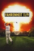 Nonton Film Fahrenheit 11/9 (2018) Subtitle Indonesia Streaming Movie Download