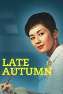 Layarkaca21 LK21 Dunia21 Nonton Film Late Autumn (1960) Subtitle Indonesia Streaming Movie Download