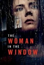 Nonton Film The Woman in the Window (2021) Subtitle Indonesia Streaming Movie Download
