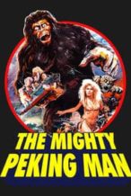 Nonton Film The Mighty Peking Man (1977) Subtitle Indonesia Streaming Movie Download