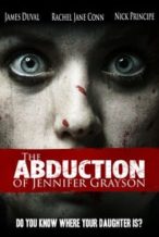 Nonton Film The Abduction of Jennifer Grayson (2017) Subtitle Indonesia Streaming Movie Download