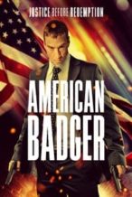 Nonton Film American Badger (2021) Subtitle Indonesia Streaming Movie Download