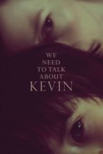 Nonton Film We Need to Talk About Kevin (2011) Subtitle Indonesia Streaming Movie Download