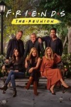 Nonton Film Friends: The Reunion (2021) Subtitle Indonesia Streaming Movie Download