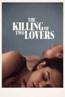 Layarkaca21 LK21 Dunia21 Nonton Film The Killing of Two Lovers (2021) Subtitle Indonesia Streaming Movie Download