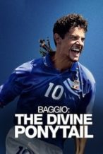 Nonton Film Baggio: The Divine Ponytail (2021) Subtitle Indonesia Streaming Movie Download