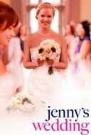 Layarkaca21 LK21 Dunia21 Nonton Film Jenny’s Wedding (2015) Subtitle Indonesia Streaming Movie Download