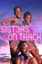 Nonton Film Sisters on Track (2021) Subtitle Indonesia Streaming Movie Download