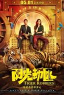 Layarkaca21 LK21 Dunia21 Nonton Film Tiger Robbers (2021) Subtitle Indonesia Streaming Movie Download
