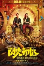 Nonton Film Tiger Robbers (2021) Subtitle Indonesia Streaming Movie Download