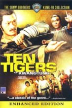 Nonton Film Ten Tigers of Kwangtung (1979) Subtitle Indonesia Streaming Movie Download