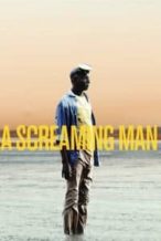 Nonton Film A Screaming Man (2010) Subtitle Indonesia Streaming Movie Download