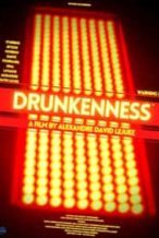 Nonton Film Drunkenness (2021) Subtitle Indonesia Streaming Movie Download