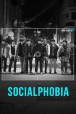Socialphobia (2015)