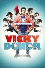 Nonton Film Vicky Donor (2012) Subtitle Indonesia Streaming Movie Download
